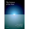 The Science of the New