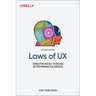 Laws of UX: Using Psychology to Design Better Products & Services
