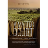 A Matter of Doubt - the novel of Claude Bernard