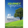 A Journey to Generosity: 41 Days to a Generous Life