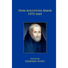 Dom Augustine Baker 1575-1641