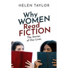 Why Women Read Fiction: The Stories of Our Lives