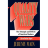 Quality Wars: The Triumphs and Defeats of American Business