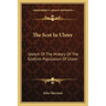 The Scot In Ulster: Sketch Of The History Of The Scottish Population Of Ulster