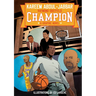 Champion: A Graphic Novel