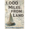 1,000 Miles from Land