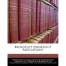 Broadcast Ownership Regulations