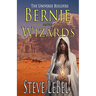 The Universe Builders: Bernie and the Wizards
