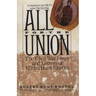 All for the Union: The Civil War Diary & Letters of Elisha Hunt Rhodes