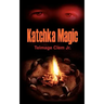 Katchka Magic