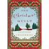 The Christmas Quilt: An ELM Creek Quilts Novel