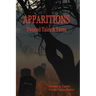Apparitions: Twisted Tales and Yarns