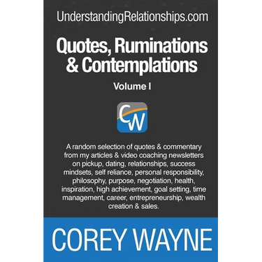 Quotes, Ruminations & Contemplations: Volume I