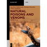 Natural Poisons and Venoms: Animal Toxins