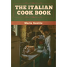 The Italian Cook Book