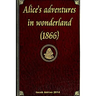 Alice's adventures in wonderland (1866)