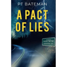 A Pact of Lies