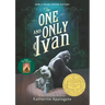 The One and Only Ivan: A Newbery Award Winner