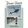 Dear Janie: Letters Home from 85th Evacuation Hospital, Vietnam, 1971