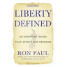 Liberty Defined: 50 Essential Issues That Affect Our Freedom