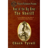 West of the Big River: The Sheriff