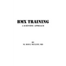 BMX Training: A Scientific Approach