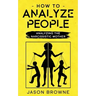 How To Analyze People: Analyzing The Narcissistic Mother