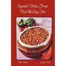 Spanish Dishes From The Old Clay Pot