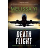 Death Flight: Hope Sze Medical Thriller