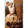 From Scratch: A Memoir of Love, Sicily, and Finding Home