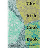 The Irish Cookbook