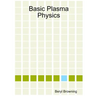 Basic Plasma Physics