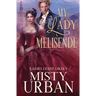 My Lady Melisende