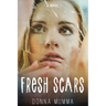Fresh Scars