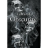 Tales of Obscurity