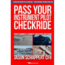 Pass Your Instrument Pilot Checkride
