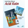 Learning About Acid Rain: A Teacher's Guide For Grades 6 Through 8