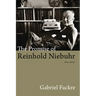 The Promise of Reinhold Niebuhr, Third Edition