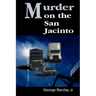 Murder on the San Jacinto