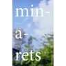 Minarets: Spring 2012