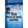 The Policing Mind: Developing Trauma Resilience for a New Era