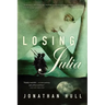Losing Julia