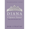 Diana, A Spencer Forever
