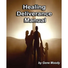 Healing Deliverance Manual
