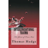 Intergenerational Trauma: The Ghosts of Times Past