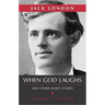 When God Laughs