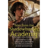 Tales from the Shadowhunter Academy