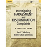 Investigating Harassment and Discrimination Complaints: A Practical Guide