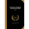 Chronicles of England, Scotland and Ireland; Volume 3