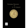 Personal Memoirs of U. S. Grant Volume 2/2: Large Print Edition